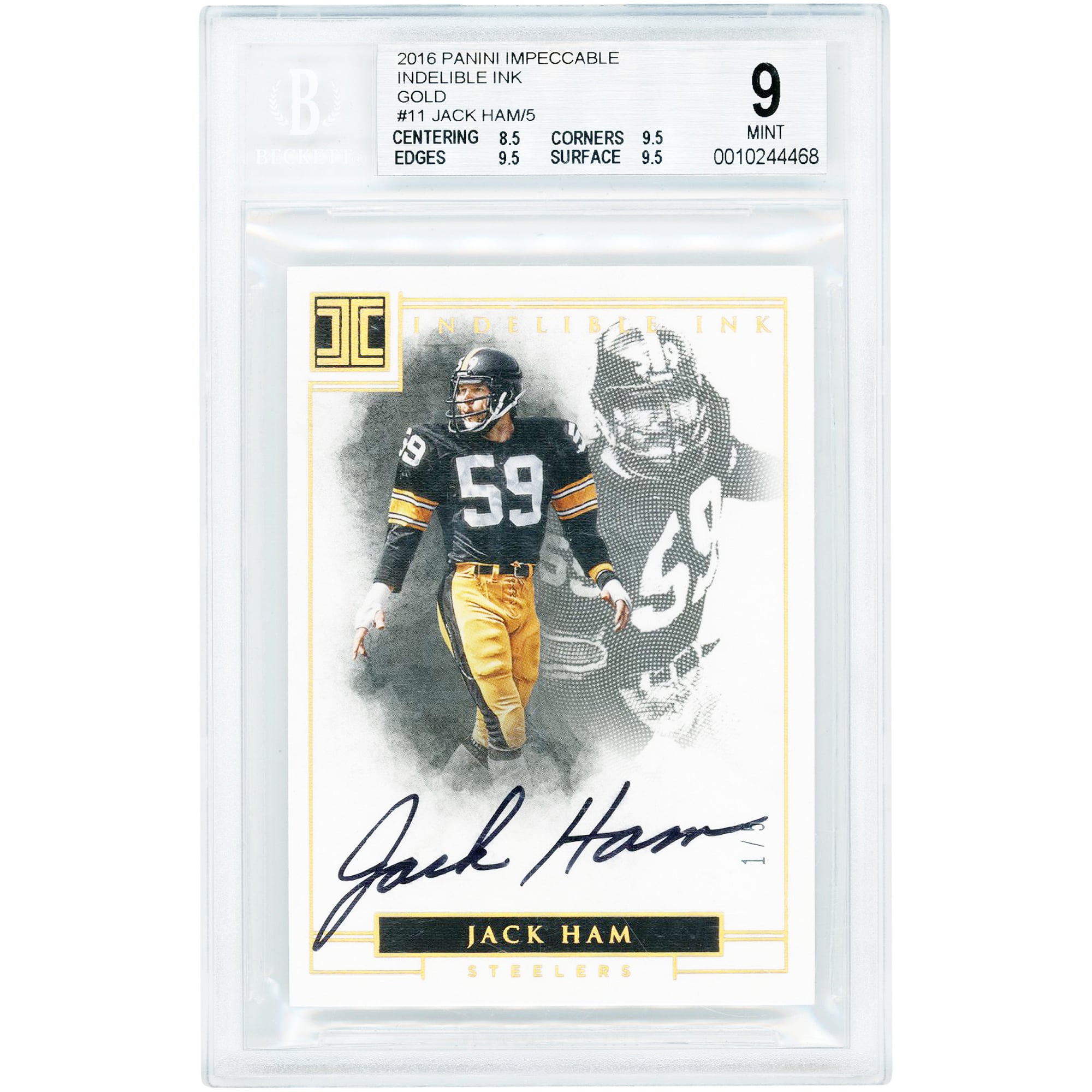 Jack Ham Pittsburgh Steelers Autographed 2016 Panini Impeccable Indelible Ink Gold #11 #1/5 BGS Authenticated 9/10 Card
