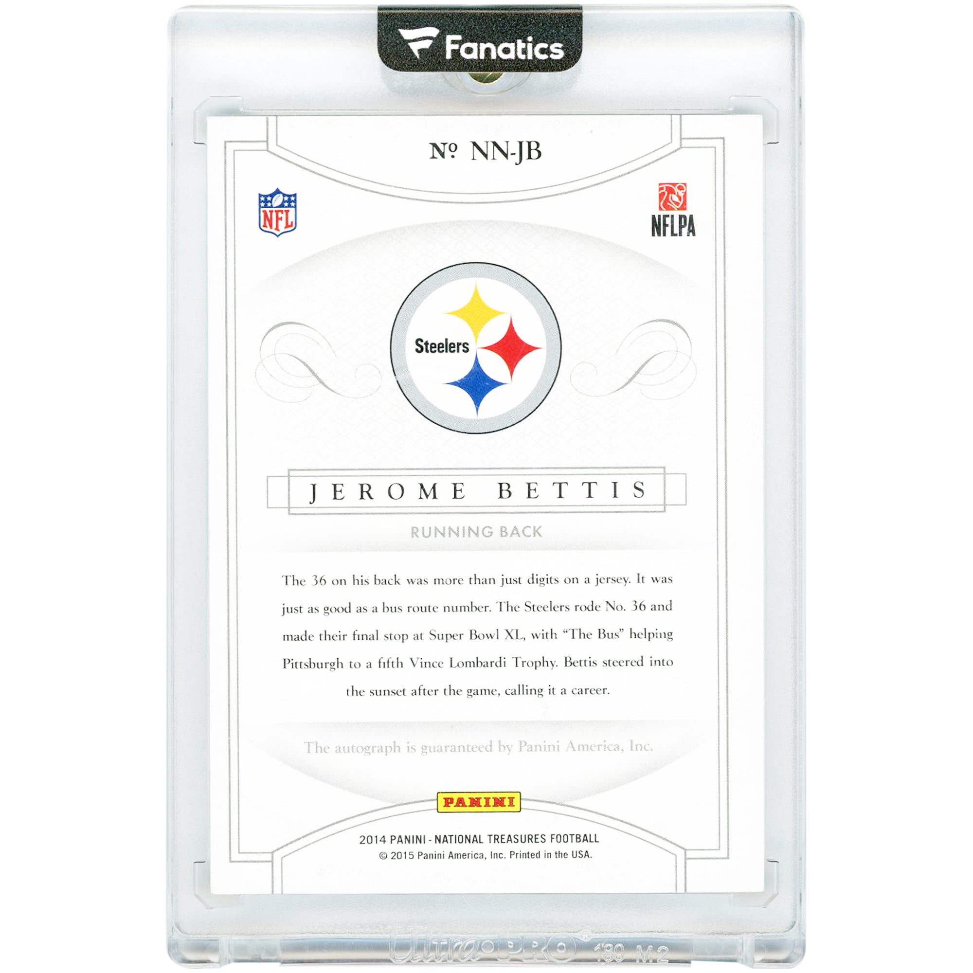 Jerome Bettis Pittsburgh Steelers Autographed 2014 Panini National Treasures Notable Nicknames #NN-JB #1/25 Card with "The Bus" Inscription