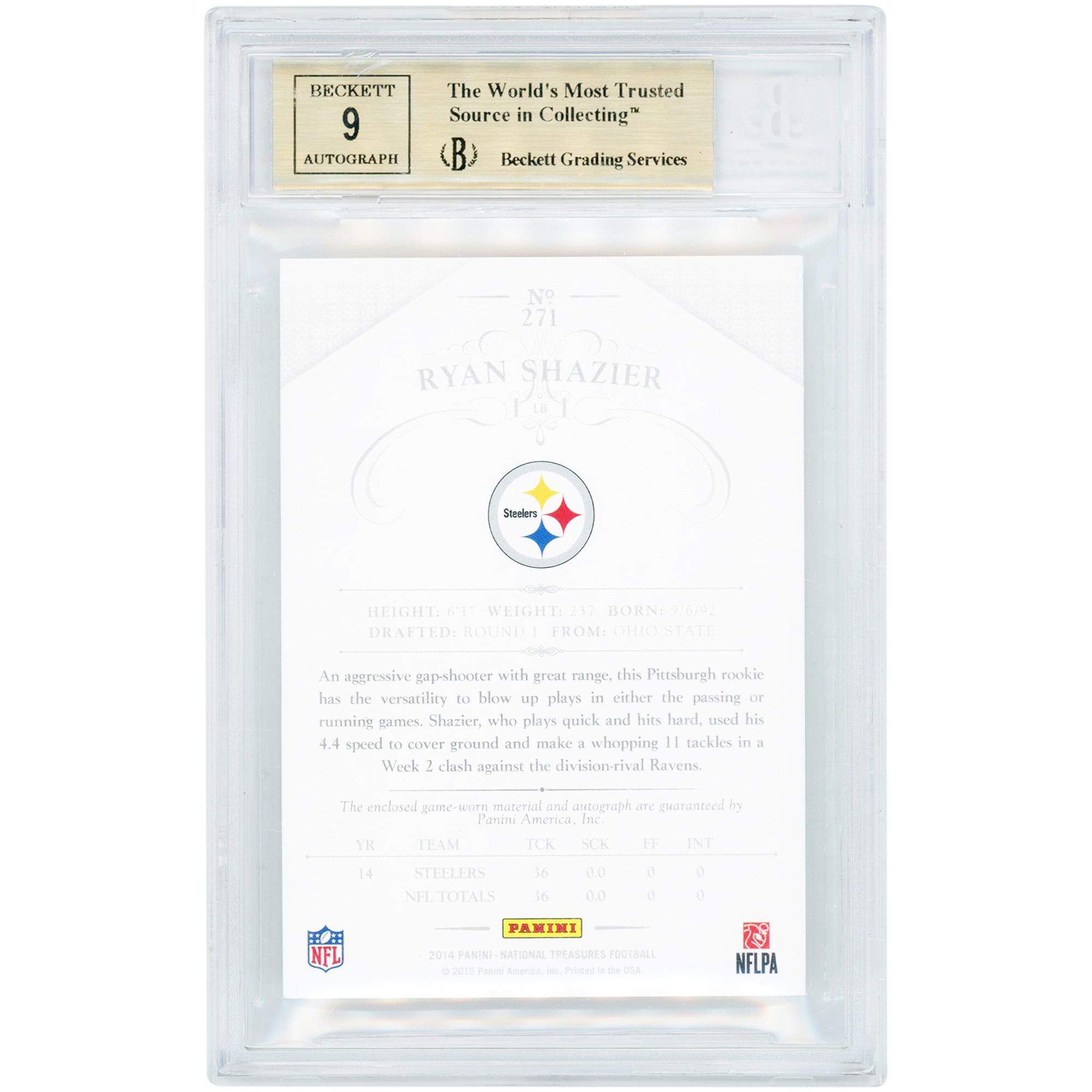 Carte de recrue autographiée de Ryan Shazier (Pittsburgh Steelers), collection Panini National Treasures 2014, Signature Materials, NFL Shield Red, n° 271, n° 1/1, authentifiée BGS 9,5/9 (sous-notes : 10, 9,5, 9,5, 9).