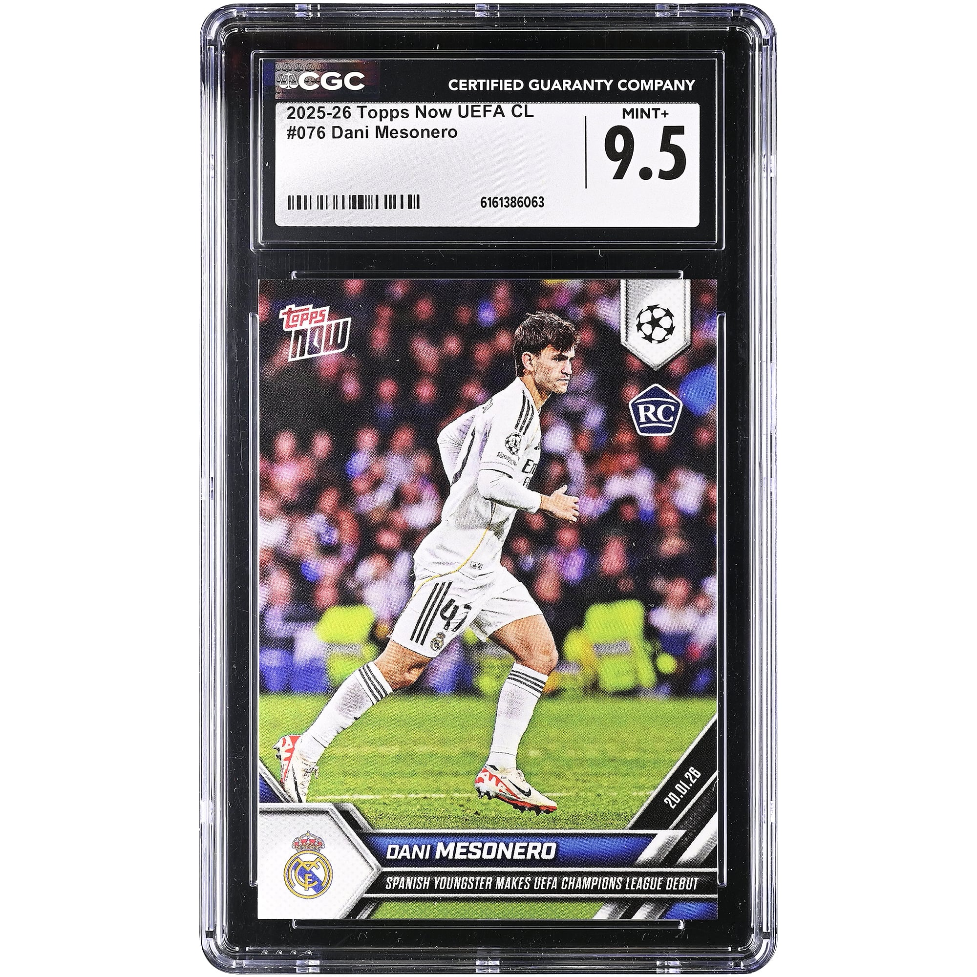 Daniel Mesonero Real Madrid 2025-26 Topps Now UEFA CL Spanish Youngster Makes UEFA Champions League Debut #76 CGC Authenticated 9.5 Rookie Card