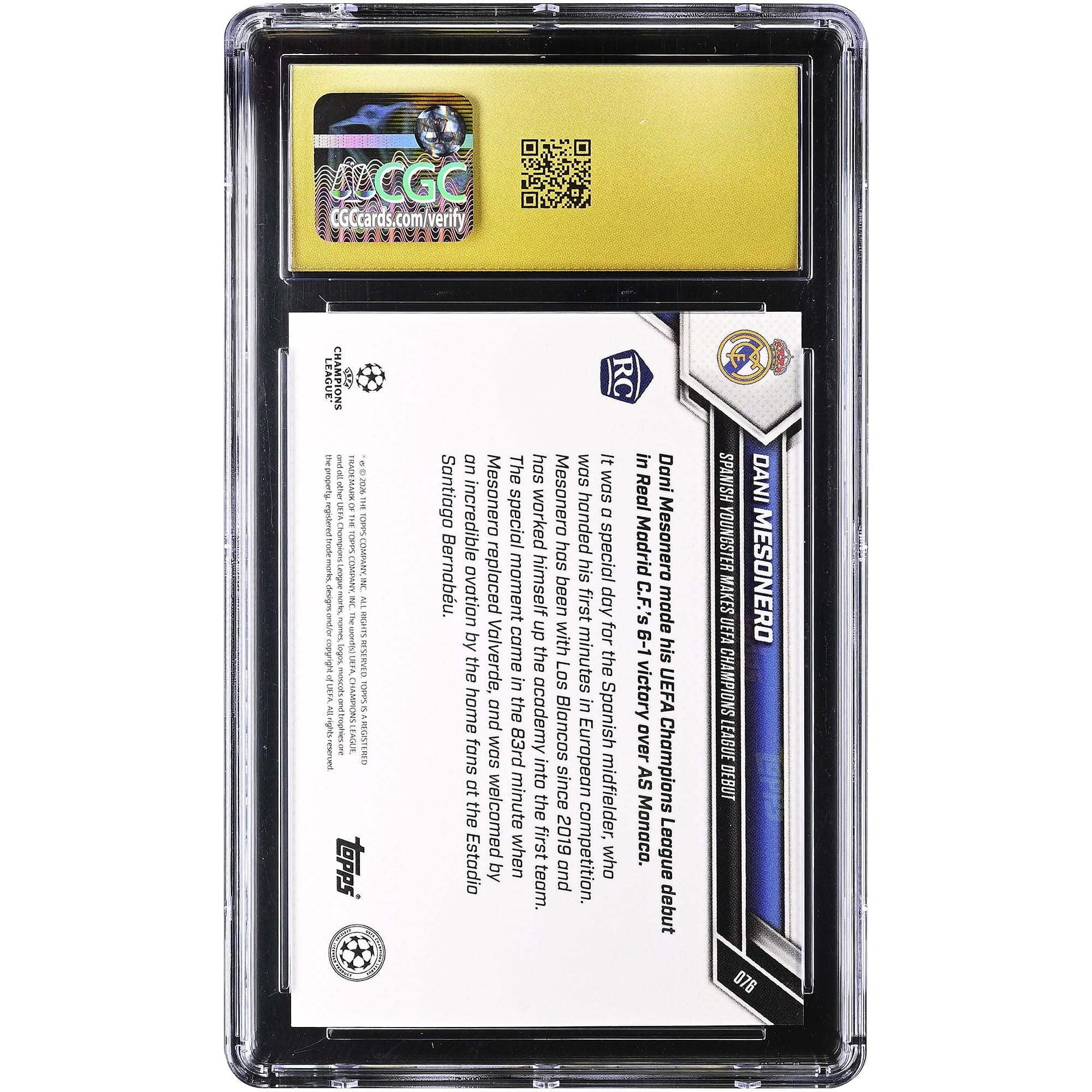 Daniel Mesonero Real Madrid 2025-26 Topps Now UEFA CL Spanish Youngster Makes UEFA Champions League Debut #76 CGC Authenticated PRISTINE 10 Rookie Card