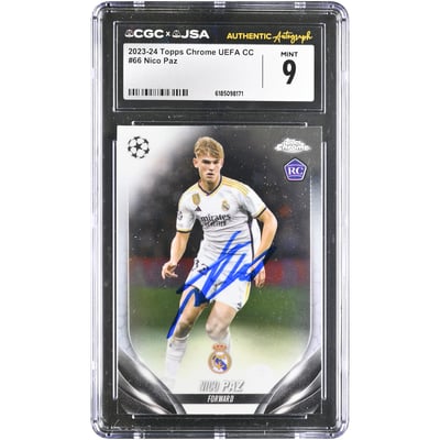 Carte de recrue autographiée de Nico Paz (Real Madrid) 2023-24 Topps Chrome UEFA CC #66, authentifiée CGC, état neuf (9/10).