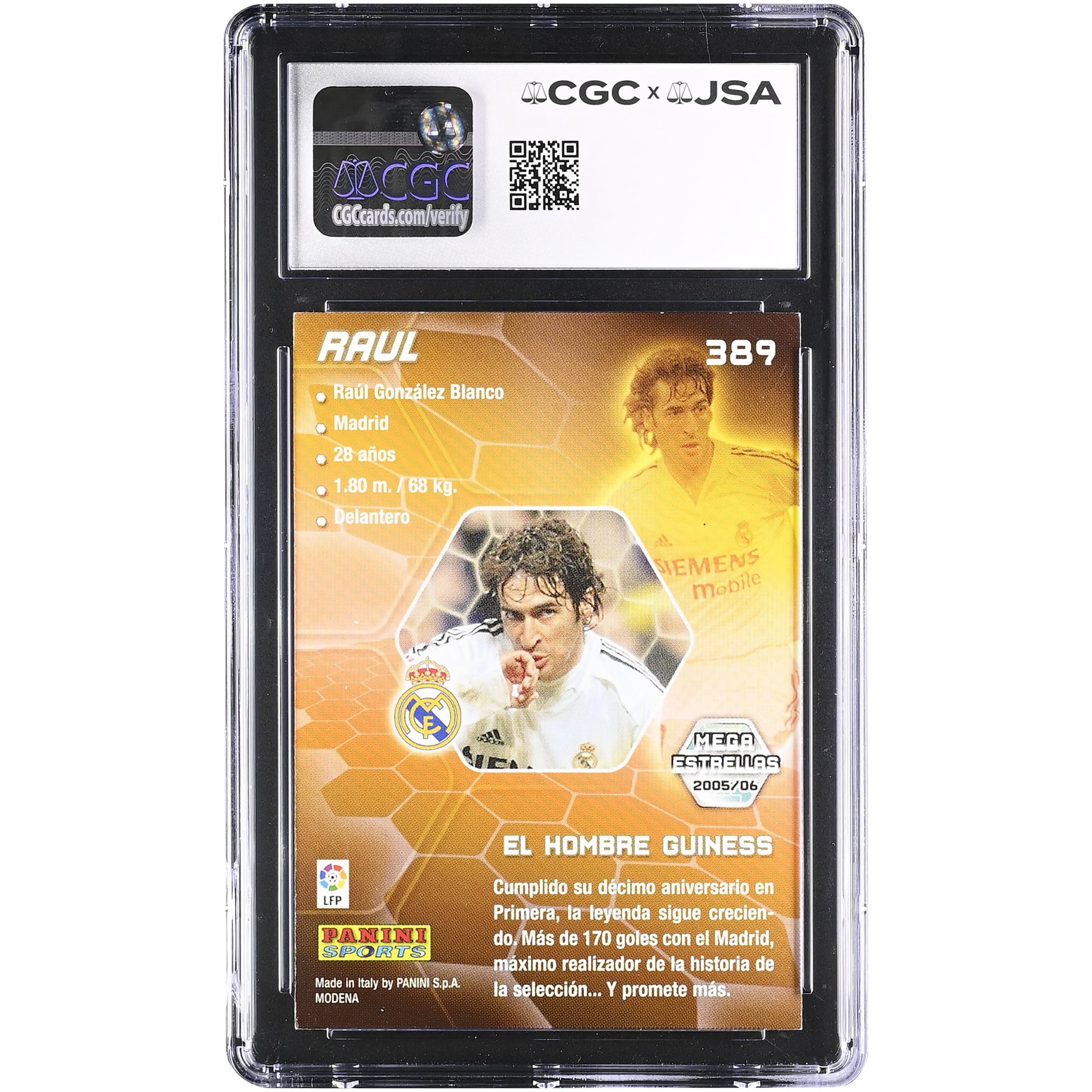 Raúl González Real Madrid Autographed 2005-06 Panini Megacracks #389 CGC Authenticated Auto 10 Card