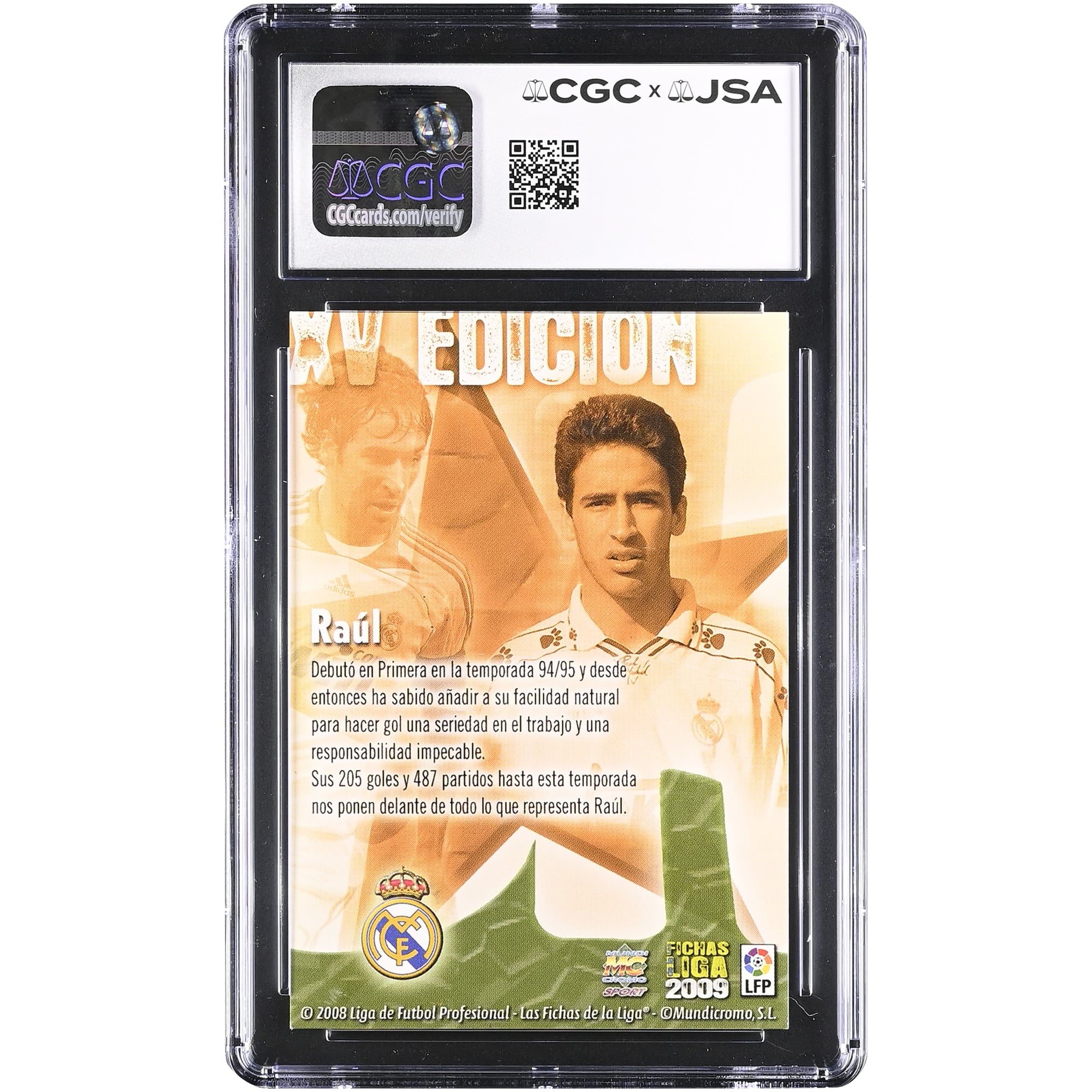 Raúl González Real Madrid Autographed 2008-09 Mundicromo Las Fichas de la Liga Foil #546 CGC Authenticated Auto 10 Card