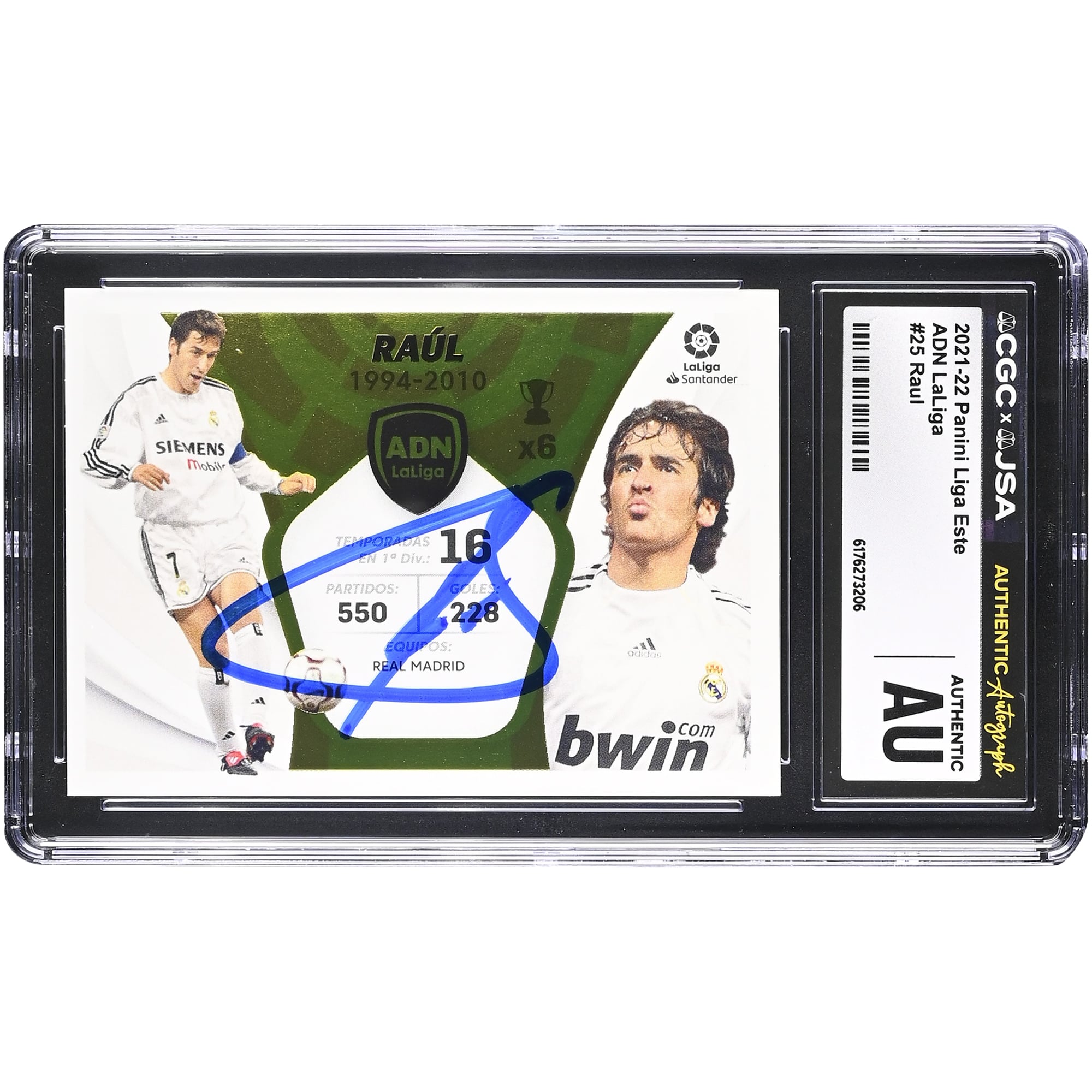 Raúl González Real Madrid Dédicacé 2021-22 Panini Liga Este ADN LaLiga #25 Carte authentifiée CGC