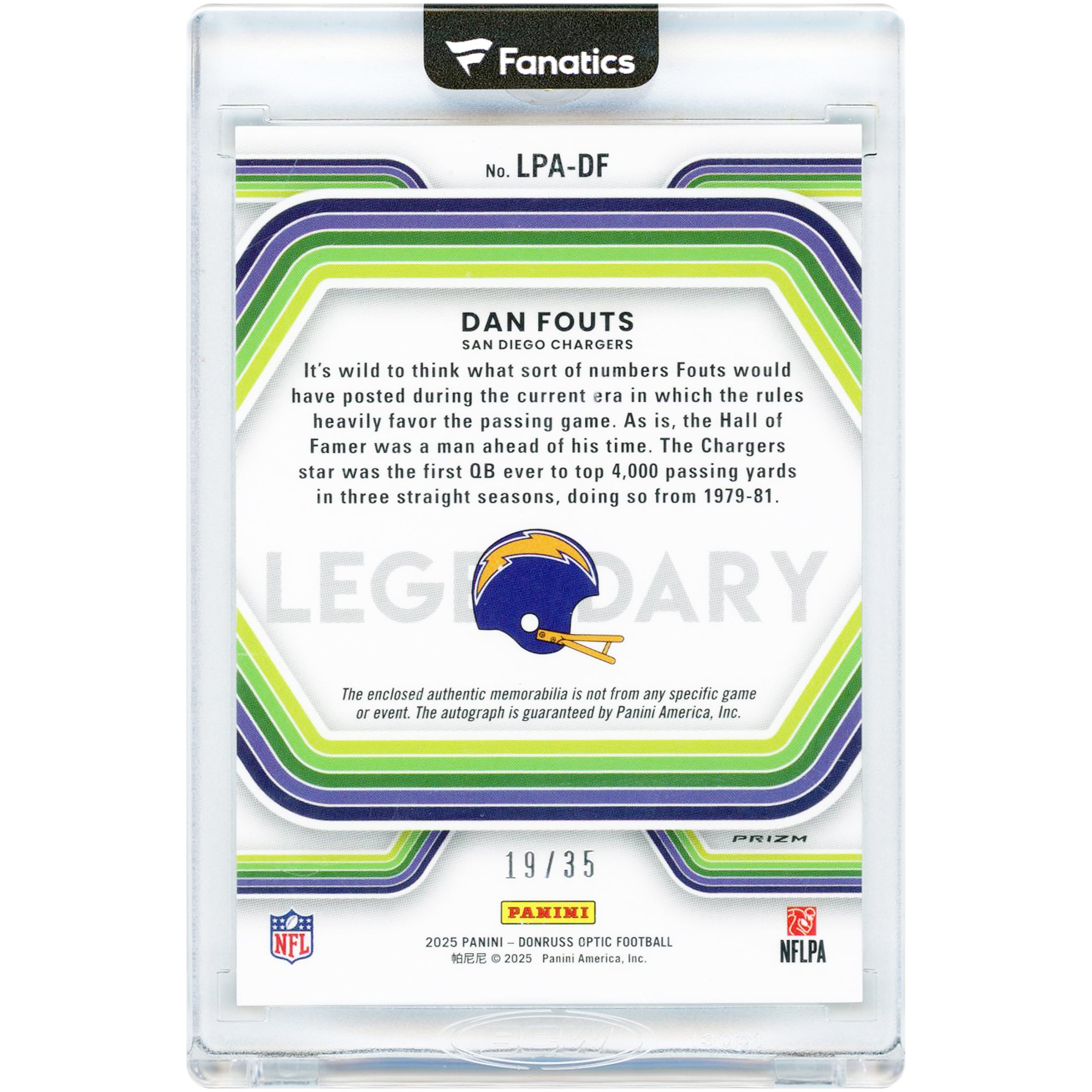 Carte Panini Donruss Optic Legendary Tri-Color Jersey Relic 2025 autographiée par Dan Fouts (San Diego Chargers) #LPA-DF #19/35