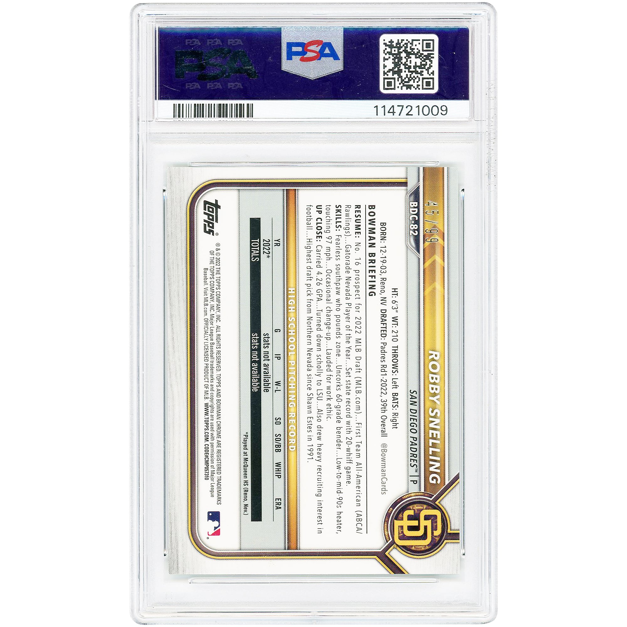 Robby Snelling San Diego Padres 2022 Bowman Draft Chrome Green Sparkle Refractor #BDC-82 #45/99 PSA Authenticated 10 Card