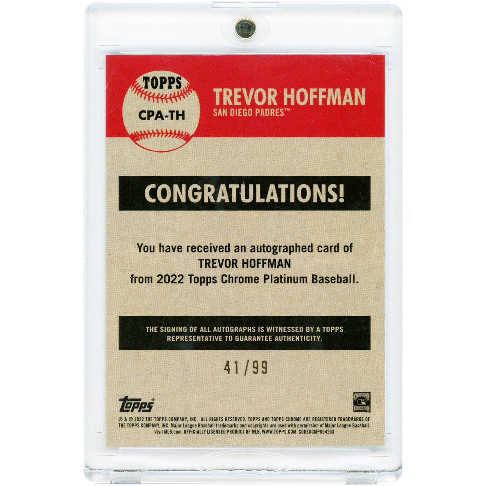 Carte autographiée de Trevor Hoffman (San Diego Padres) 2022 Topps Chrome Platinum Blue Prism Refractor #CPA-TH #41/99
