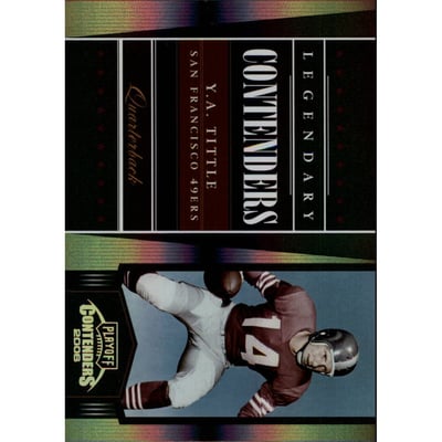 2006 Playoff Contenders Legendary Contenders Holofoil #23 Y.A. Tittle