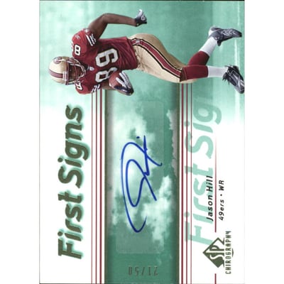 2007 SP Chirography First Signs Emerald #FSJH Jason Hill