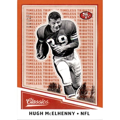 2017 Classics Timeless Tributes Orange #150 Hugh McElhenny