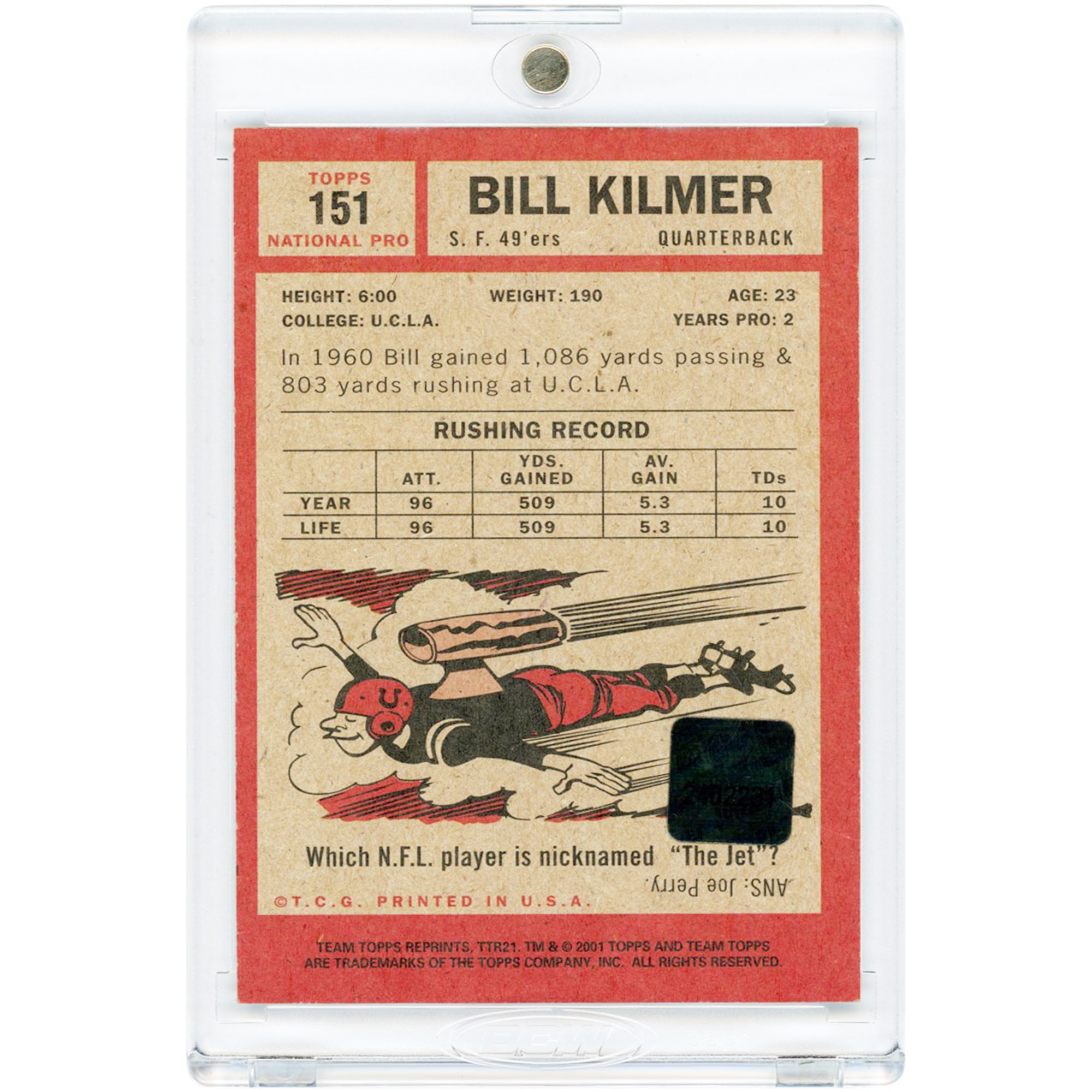 Carte autographiée de Billy Kilmer, San Francisco 49ers, collection Topps 2001 Team Topps Legends, design Topps 1962, n° 151