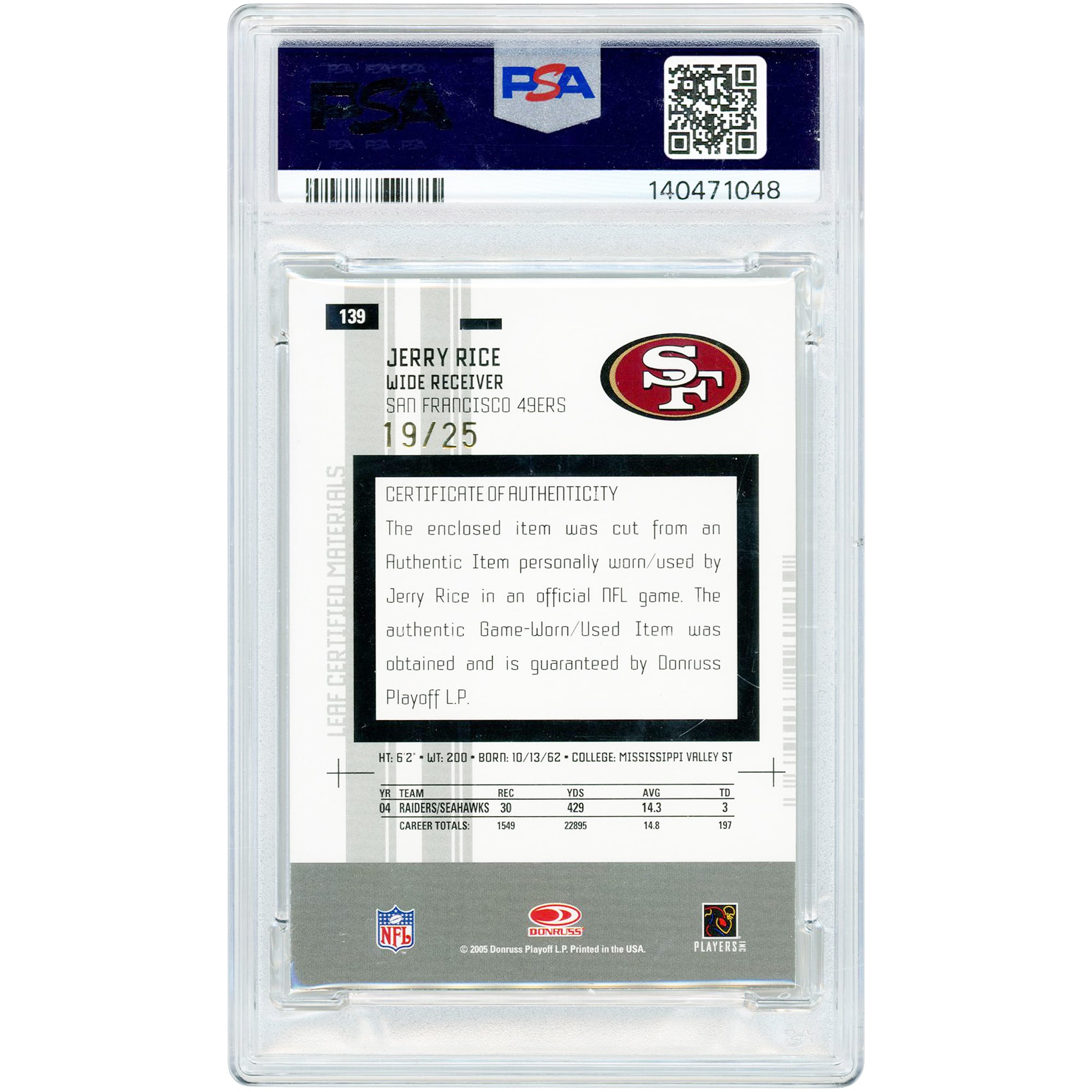 Jerry Rice San Francisco 49ers 2005 Leaf Certified Materials Mirror Gold Relic #139 #19/25 PSA Authenticated 9 Card