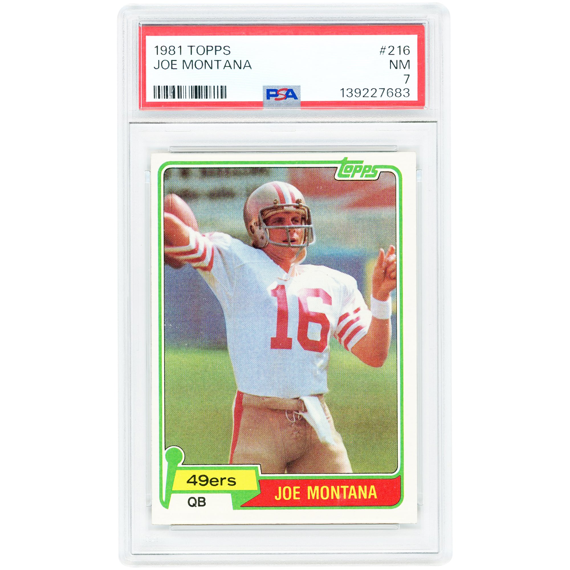 Joe Montana San Francisco 49ers 1981 Topps #216 PSA Authenticated 7 Rookie Card