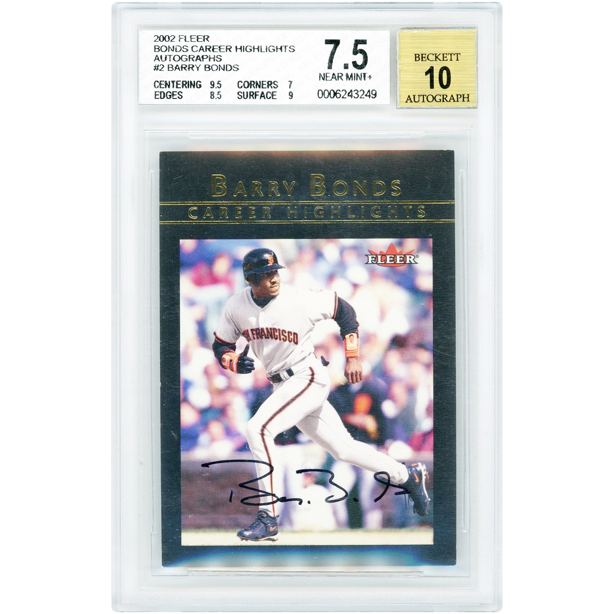 Carte autographiée de Barry Bonds (San Francisco Giants), série Fleer Career Highlights 2002, numéro 2, numéro 2/25, authentifiée par BGS (note 7,5/10 - sous-notes : 9,5, 7, 8,5, 9)