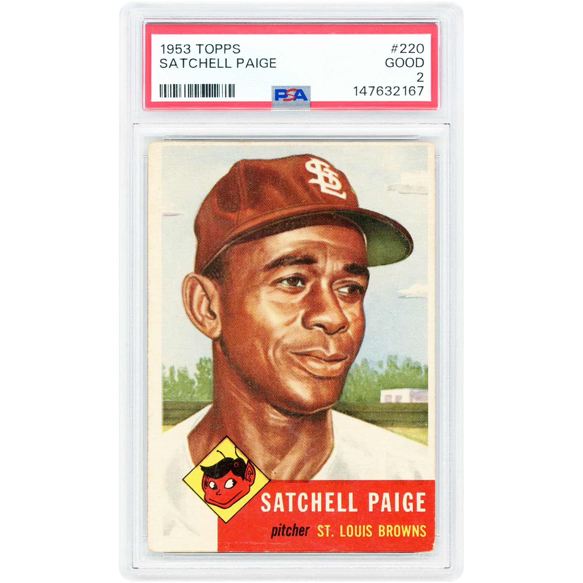 Carte de recrue Satchel Paige St. Louis Browns 1953 Topps n° 220 authentifiée PSA 2
