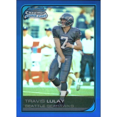 2006 Bowman Chrome Blue Refractors #107 Travis Lulay