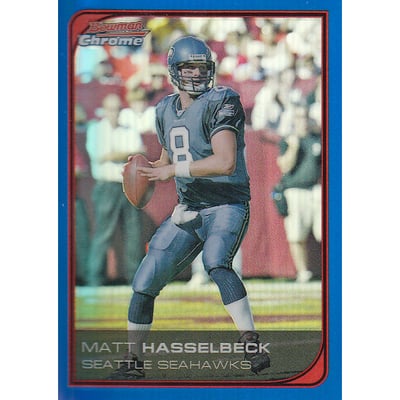2006 Bowman Chrome Blue Refractors #203 Matt Hasselbeck