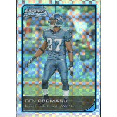 2006 Bowman Chrome Xfractors #25 Ben Obomanu