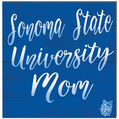 Sonoma State Seawolves 10'' x 10'' Mom Plaque