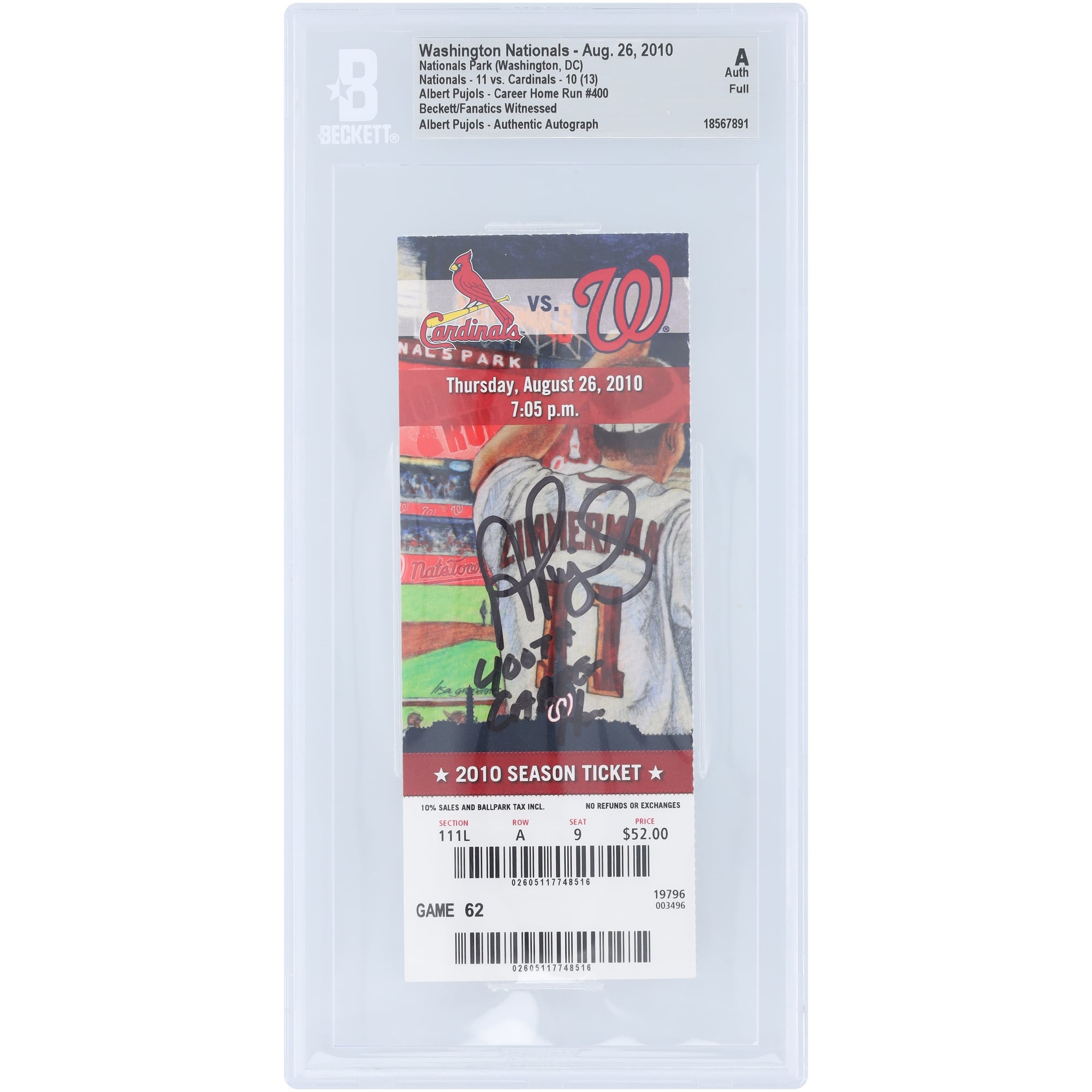 Billet authentifié par Beckett Fanatics Witnessed, daté du 26 août 2010, avec la dédicace « 400e coup de circuit en carrière » signée par Albert Pujols des Cardinals de Saint-Louis.