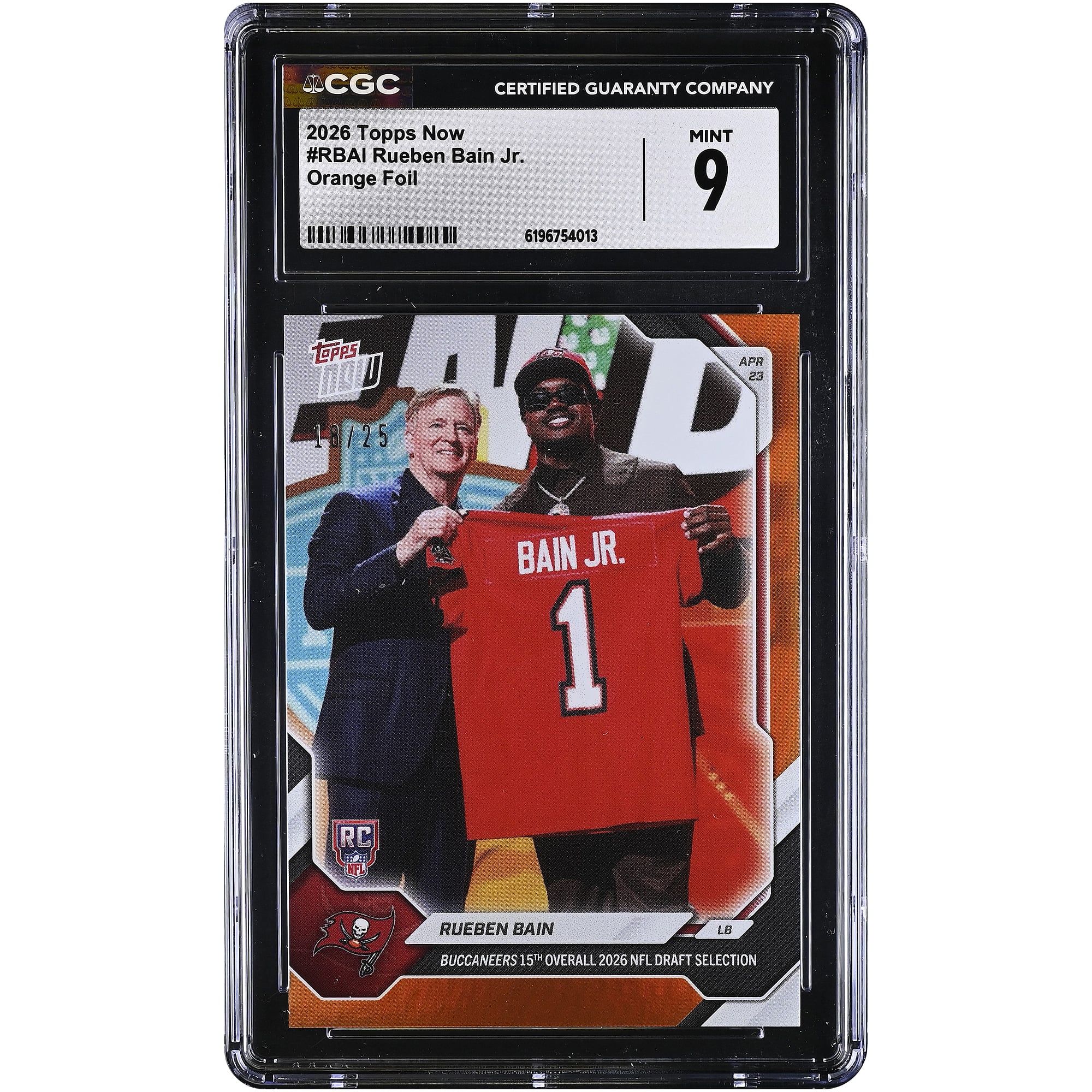 Rueben Bain Jr. Tampa Bay Buccaneers 2026 Topps Now Buccaneers 15th Overall '26 NFL Draft Selection Orange Foil #RBAI #/25 CGC Authenticated 9 Rookie Card