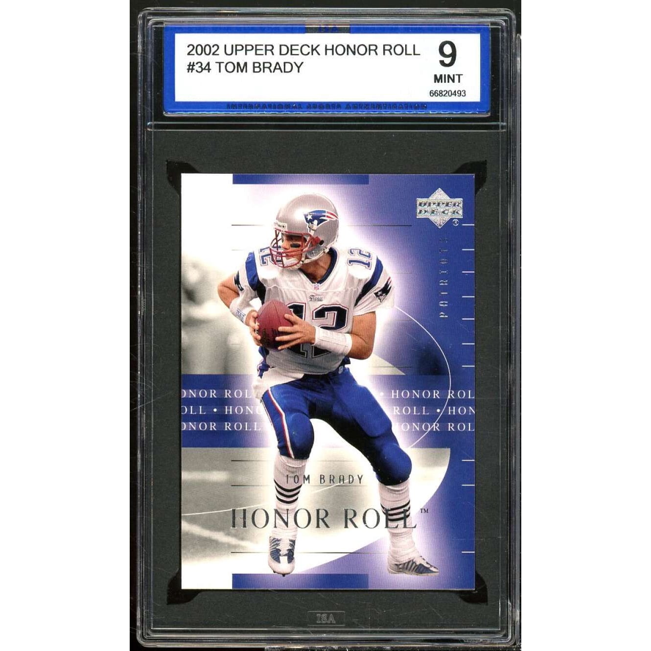 Tom Brady Card 2002 Upper Deck Honor Roll #34 ISA 9 MINT