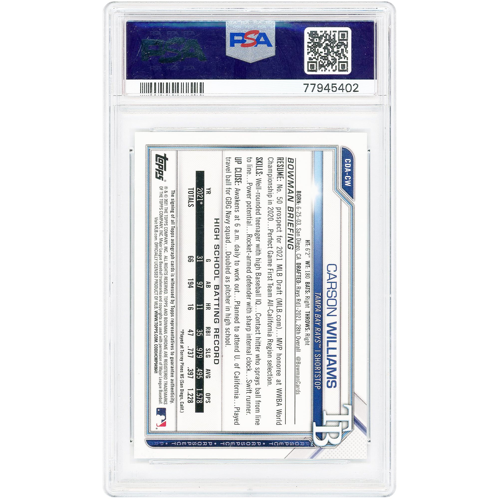 Carson Williams Tampa Bay Rays Autographed 2021 Bowman Draft Chrome Sparkle Refractor #CDA-CW #52/71 PSA Authenticated 9 Card