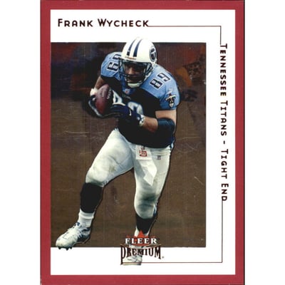 2001 Fleer Premium Star Ruby #132 Frank Wycheck