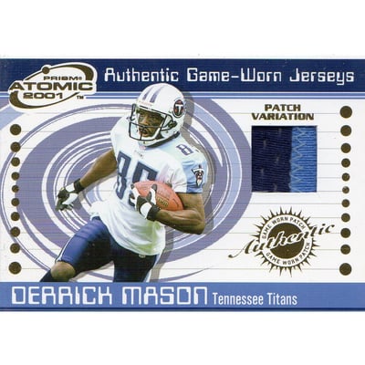 2001 Pacific Prism Atomic Jersey Patches #98 Derrick Mason
