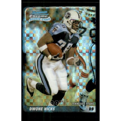 2003 Bowman Chrome Xfractors #146 Dwone Hicks