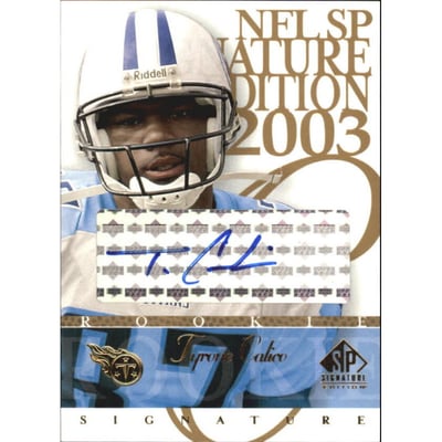 2003 SP Signature Autographs Blue Ink #CA Tyrone Calico