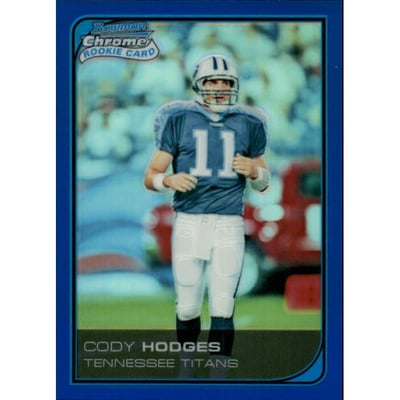 2006 Bowman Chrome Blue Refractors #21 Cody Hodges