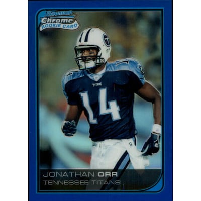 2006 Bowman Chrome Blue Refractors #9 Jonathan Orr
