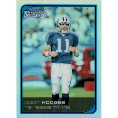 2006 Bowman Chrome Refractors #21 Cody Hodges
