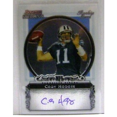 2006 Bowman Sterling #CHO Cody Hodges AU RC