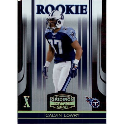 2006 Donruss Gridiron Gear Gold Holofoil X's #118 Calvin Lowry