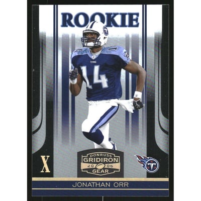 2006 Donruss Gridiron Gear Gold Holofoil X's #166 Jonathan Orr