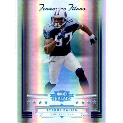 2006 Donruss Threads Platinum Holofoil #96 Tyrone Calico