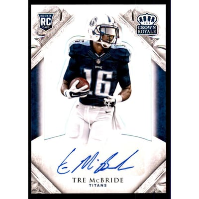2015 Crown Royale Silver Holofoil #179 Tre McBride AU/99