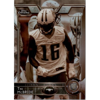 2015 Topps Chrome Sepia Refractors #196 Tre McBride