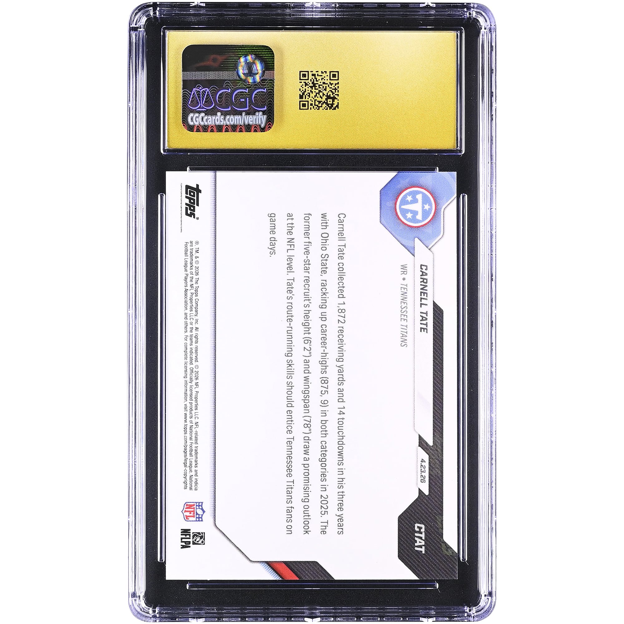 Carte de recrue Carnell Tate, Tennessee Titans, 4e choix au total de la draft NFL 2026, Topps Now Titans, #CTAT, authentifiée CGC
