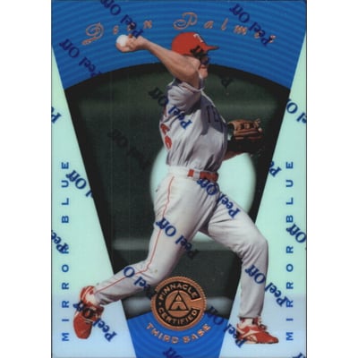 1997 Pinnacle Certified Mirror Blue #19 Dean Palmer