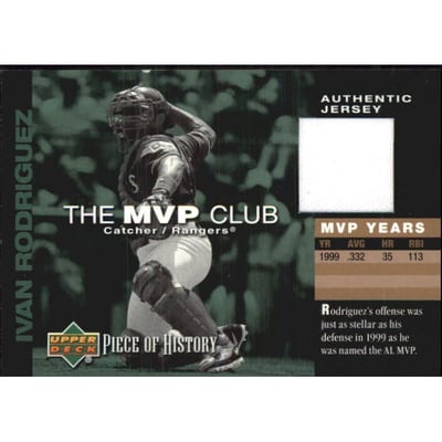 2002 UD Piece of History MVP Club Jersey #MIR Ivan Rodriguez