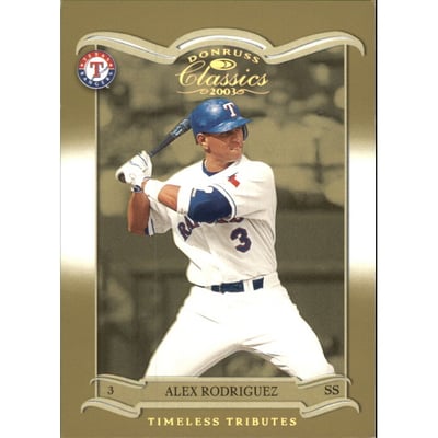 2003 Donruss Classics Timeless Tributes #15 Alex Rodriguez