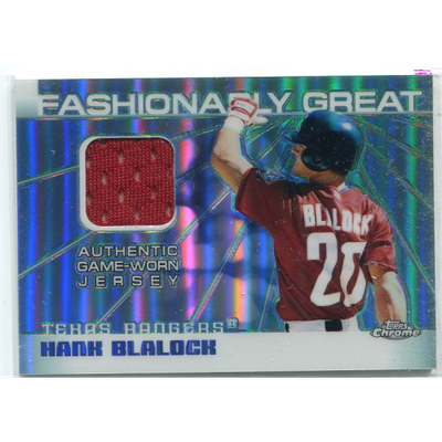 2004 Topps Chrome Fashionably Great Relics #HB Hank Blalock Jsy A