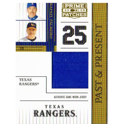 2005 Prime Patches Past and Present Jersey #6 Rafael Palmeiro/150