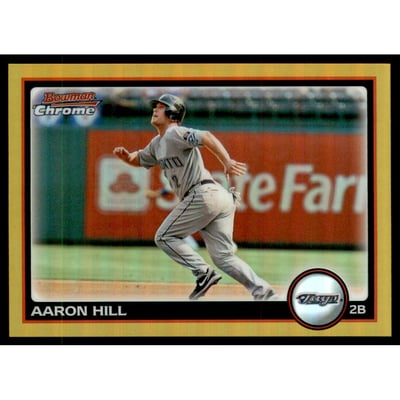 2010 Bowman Chrome Gold Refractors #130 Aaron Hill