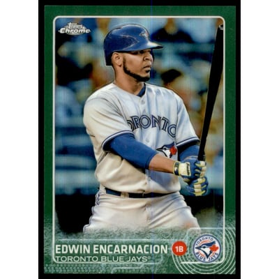2015 Topps Chrome Green Refractors #134 Edwin Encarnacion