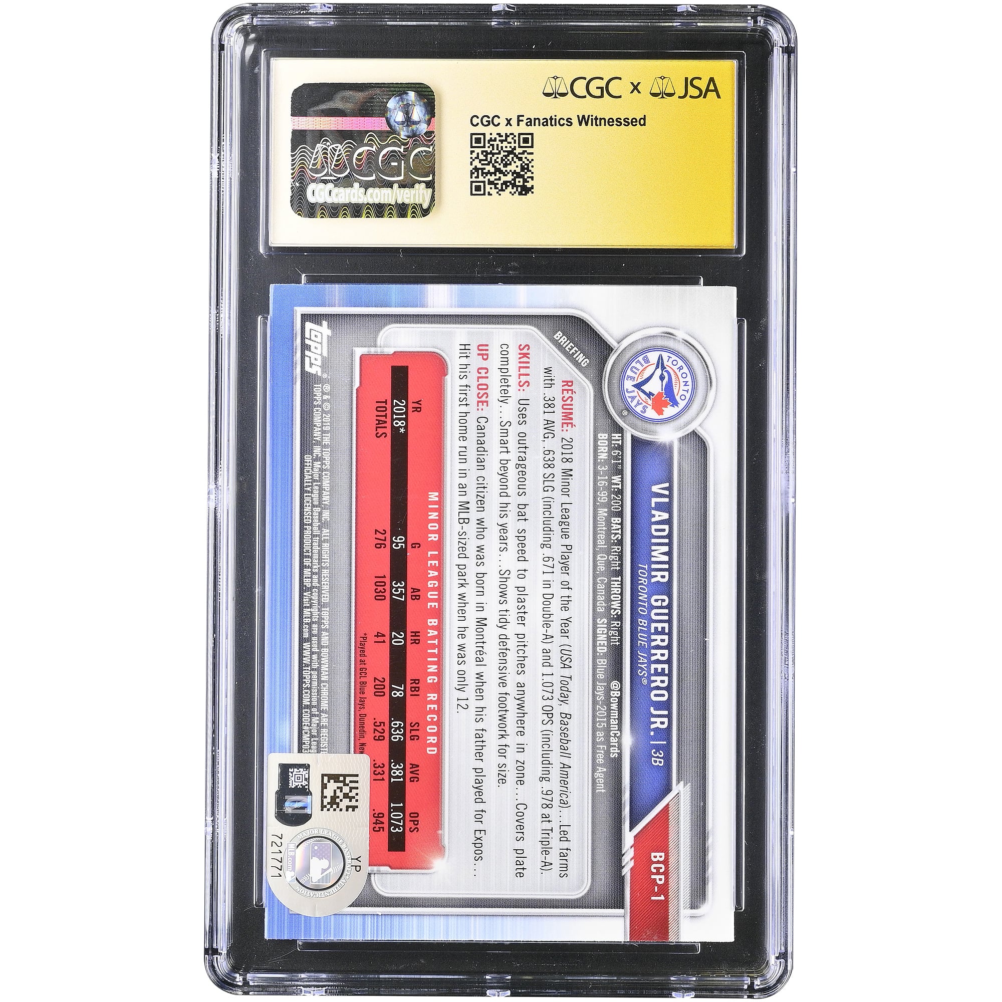 Carte de recrue autographiée de Vladimir Guerrero Jr. (Blue Jays de Toronto), collection Bowman Chrome Prospects 2019, numéro BCP-1, authentifiée 10/10 par Fanatics Witnessed (CGC).